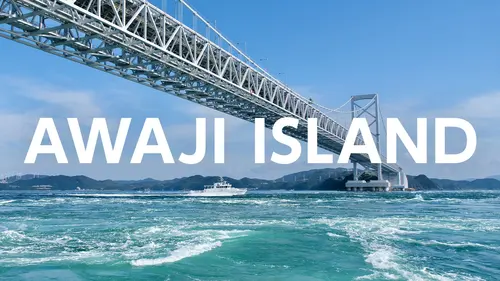 Ultimate Awaji Island Travel Guide｜Discover Stunning Views, Local Cuisine & Instagrammable Experiences
